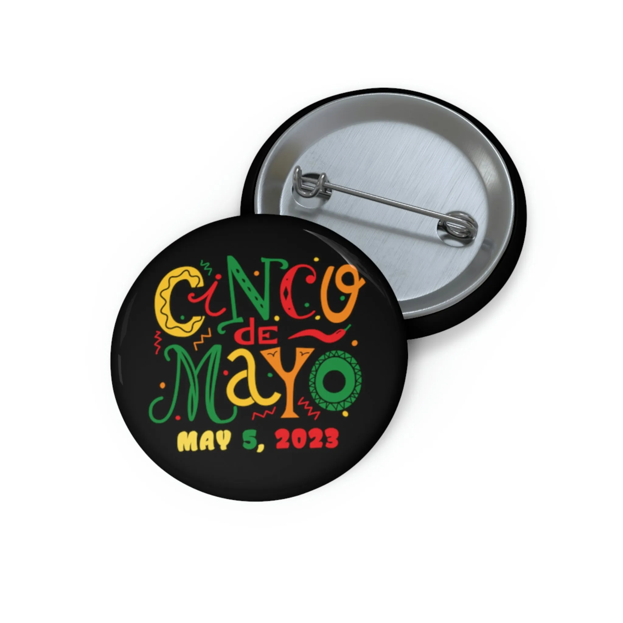 CINCO DE MAYO Custom Pin Buttons