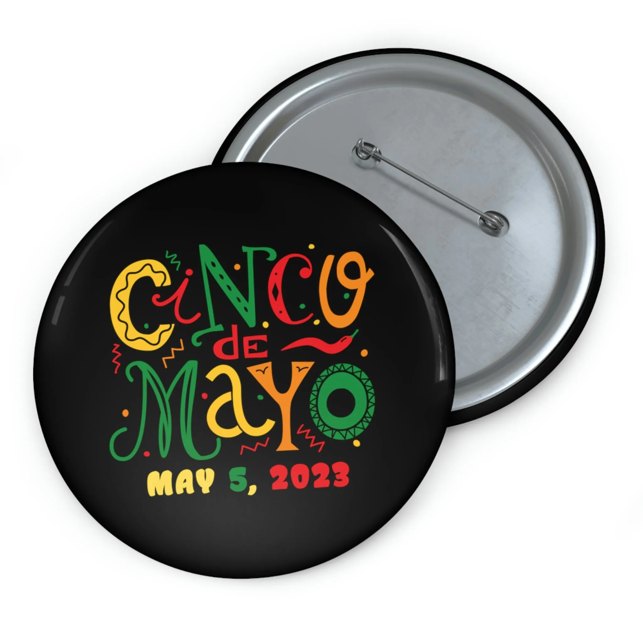 CINCO DE MAYO Custom Pin Buttons